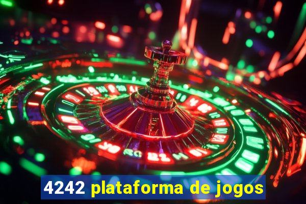 4242 plataforma de jogos